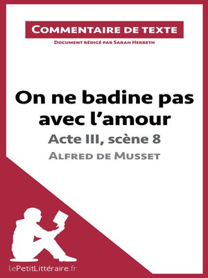 cover image of On ne badine pas avec l'amour de Musset--Acte III, scène 8